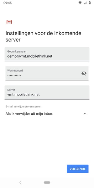 Voer Gebruikersnaam en Inkomende serveradres in. Selecteer VOLGENDE