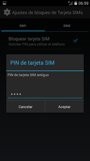 Introduzca su PIN de tarjeta SIM antiguo y seleccione Aceptar