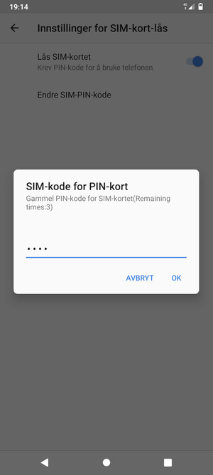 Skriv inn Gammel PIN-kode for SIM-kort og velg OK