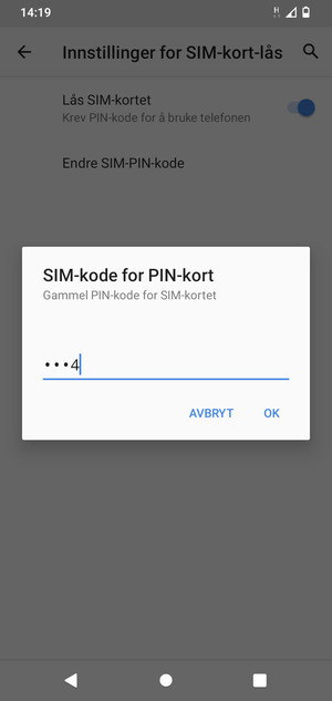 Skriv inn Gammel PIN-kode for SIM-kort og velg OK