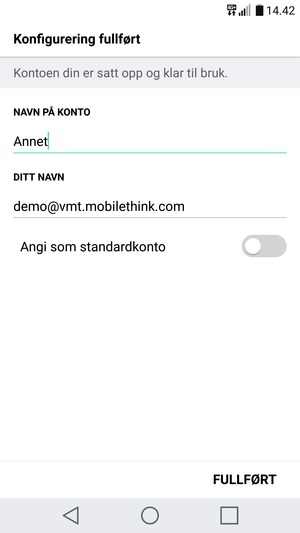 Gi kontoen din et navn, og skriv inn navnet ditt. Velg FULLFØRT