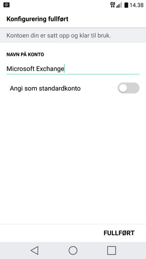 Gi kontoen din et navn og velg FULLFØRT
