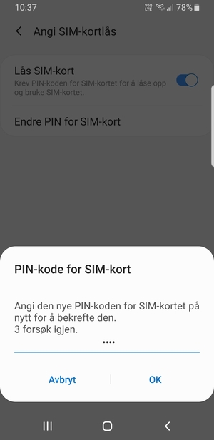Bekreft din nye PIN-kode for SIM-kort og velg OK