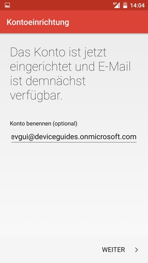 Geben Sie Ihrem Konto einen Namen und wählen Sie WEITER