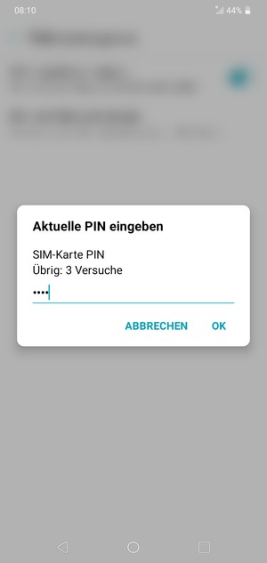 Geben Sie Ihre Aktuelle SIM-Karte PIN ein und wählen Sie OK