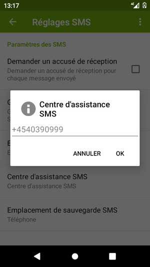 Saisissez le numéro du Centre d'assistance SMS et sélectionnez OK