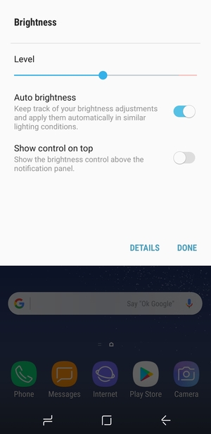 Turn on Auto brightness and select DONE