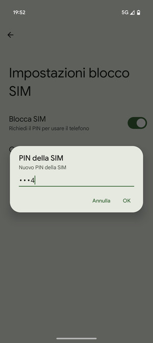 Inserisci Nuovo PIN della SIM e seleziona OK