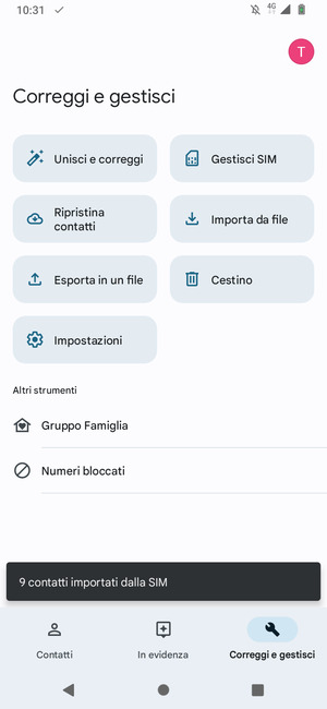 I tuoi contatti verranno salvati sul tuo account Google, e salvati sul tuo telefono la prossima volta che Google sarà sincronizzato.