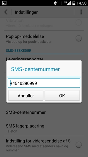 Indtast SMS-centernummer og vælg OK