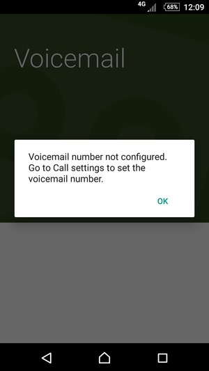 If your voicemail is not set up, select OK
