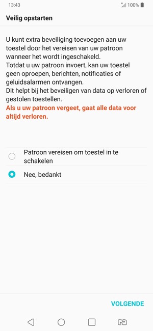Selecteer uw voorkeursoptie en selecteer VOLGENDE