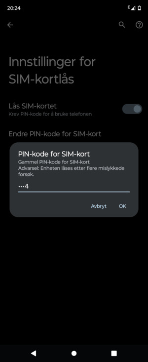 Skriv inn Gammel PIN-kode for SIM-kort og velg OK