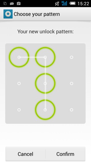 Draw the unlock pattern again and select Confirm