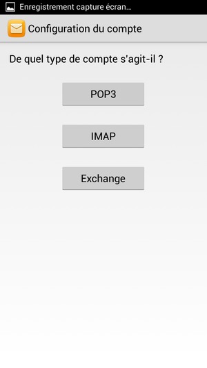 Sélectionnez POP3 ou IMAP