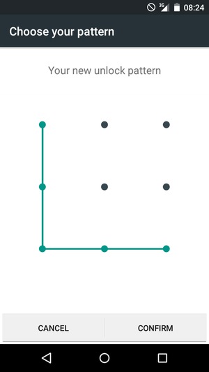 Draw the unlock pattern again and select CONFIRM