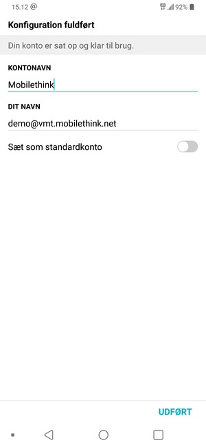 Giv din konto et navn og indtast dit navn. Vælg UDFØRT