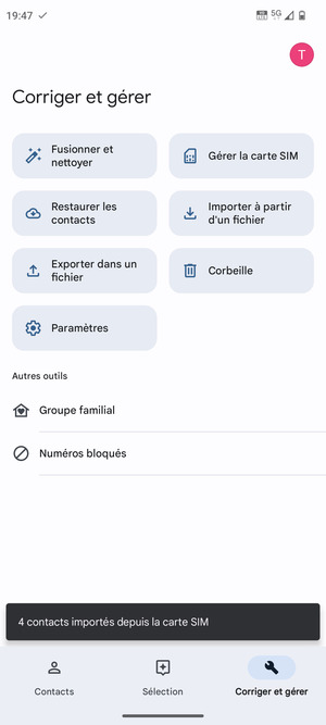 Vos contacts vont être enregistrés sur votre compte Google et dans votre téléphone lors de la prochaine synchronisation de Google.