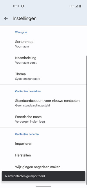 Uw contactpersonen worden opgeslagen naar uw Google-account en naar uw telefoon de volgende keer dat Google gesynchroniseerd wordt.