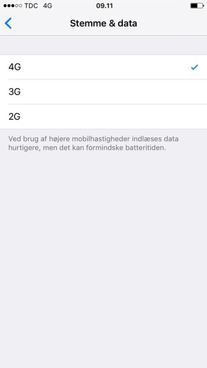 For at aktivere 4G, Vælg 4G