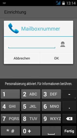 Geben Sie die Mailboxnummer ein und wählen Sie OK