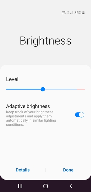 Turn on Adaptive brightness and select Done