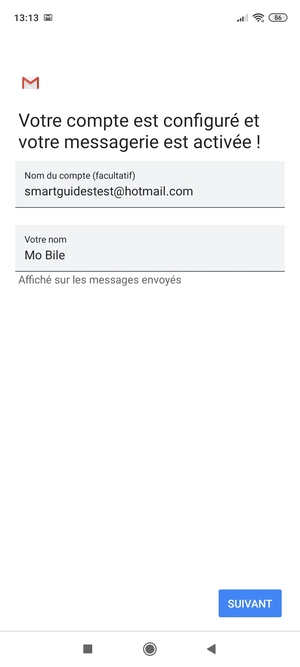 Donnez un nom à votre compte et saisissez votre nom. Sélectionnez SUIVANT