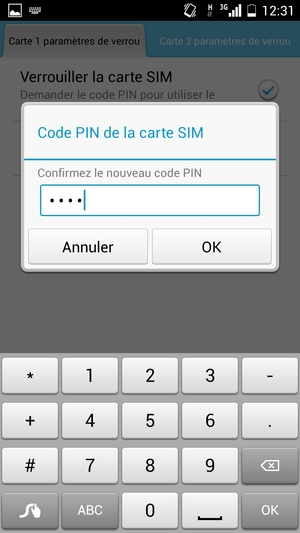 Veuillez confirmer votre nouveau Code PIN de la carte SIM et sélectionner OK