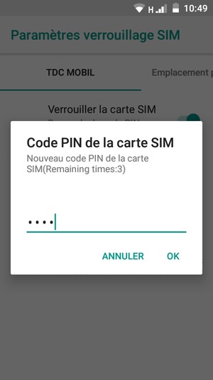 Saisissez votre Nouveau code PIN de la carte SIM et sélectionnez OK