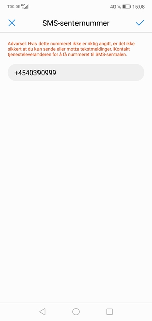 Skriv inn SMS-senternummer og velg OK