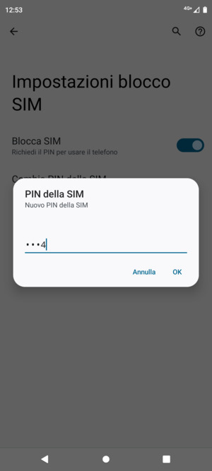 Inserisci Nuovo PIN della SIM e seleziona OK