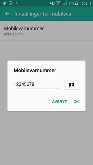 Skriv inn Mobilsvarnummer og velg OK