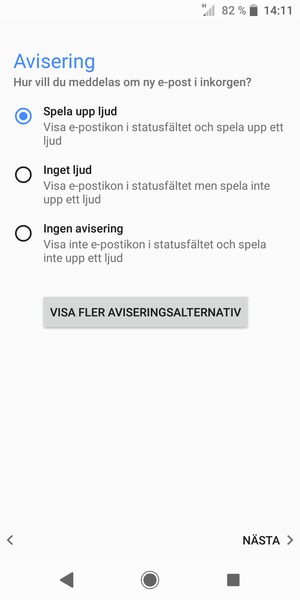Tryck på ditt föredragna alternativ och välj NÄSTA