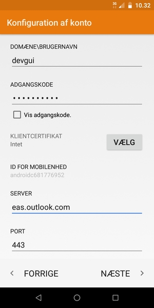 Indtast Brugernavn og Exchange serveradresse. Vælg NÆSTE