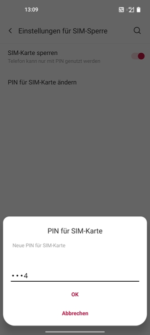 Geben Sie Ihre Neue PIN für SIM-Karte ein und wählen Sie OK