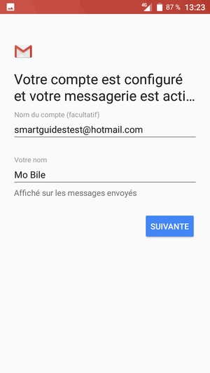 Donnez un nom à votre compte et saisissez votre nom. Sélectionnez SUIVANTE