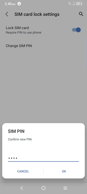 Confirm your new SIM PIN and select OK