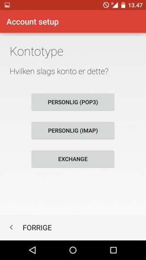 Vælg PERSONLIG (POP3) eller PERSONLIG (IMAP)