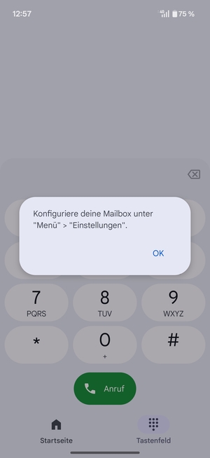 Falls Ihre Voicemail nicht eingerichtet ist, wählen Sie OK