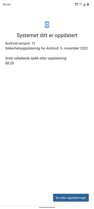 Hvis telefonen din er oppdatert, vil du se følgende skjermbilde
