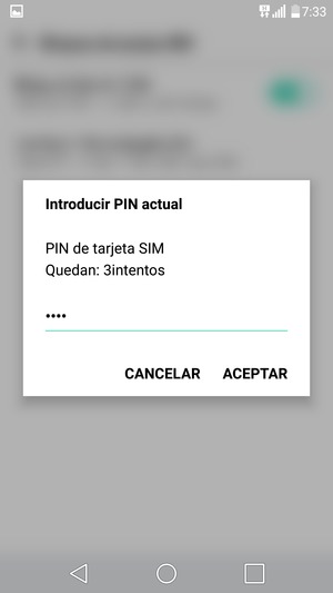 Introduzca su PIN actual y seleccione ACEPTAR