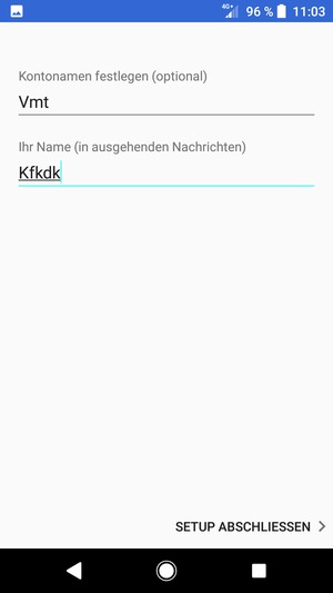Geben Sie Ihrem Konto einen Namen und geben Sie Ihren Namen ein. Wählen Sie SETUP ABSCHLIESSEN