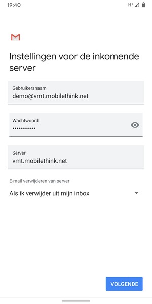Voer Gebruikersnaam en binnenkomend serveradres in. Selecteer VOLGENDE