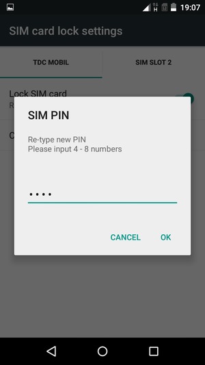 Confirm your new SIM PIN and select OK