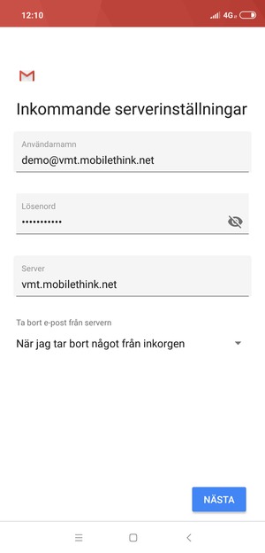 Ange Användarnamn och inkommande serveradress. Välj NÄSTA