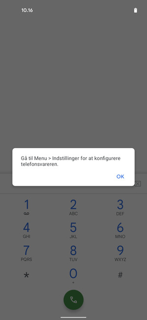 Hvis din telefonsvarer ikke er sat op, vælg OK