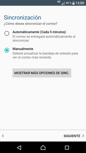 Seleccione la opción deseada y seleccione SIGUIENTE
