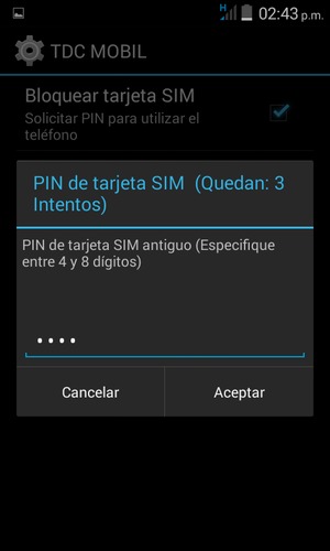 Introduzca su PIN de tarjeta SIM antiguo y seleccione Aceptar