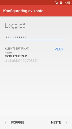Skriv inn passord og velg NESTE