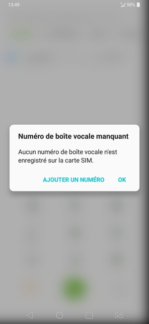 Si votre messagerie vocale n'est pas configurée, sélectionnez AJOUTER UN NUMÉRO